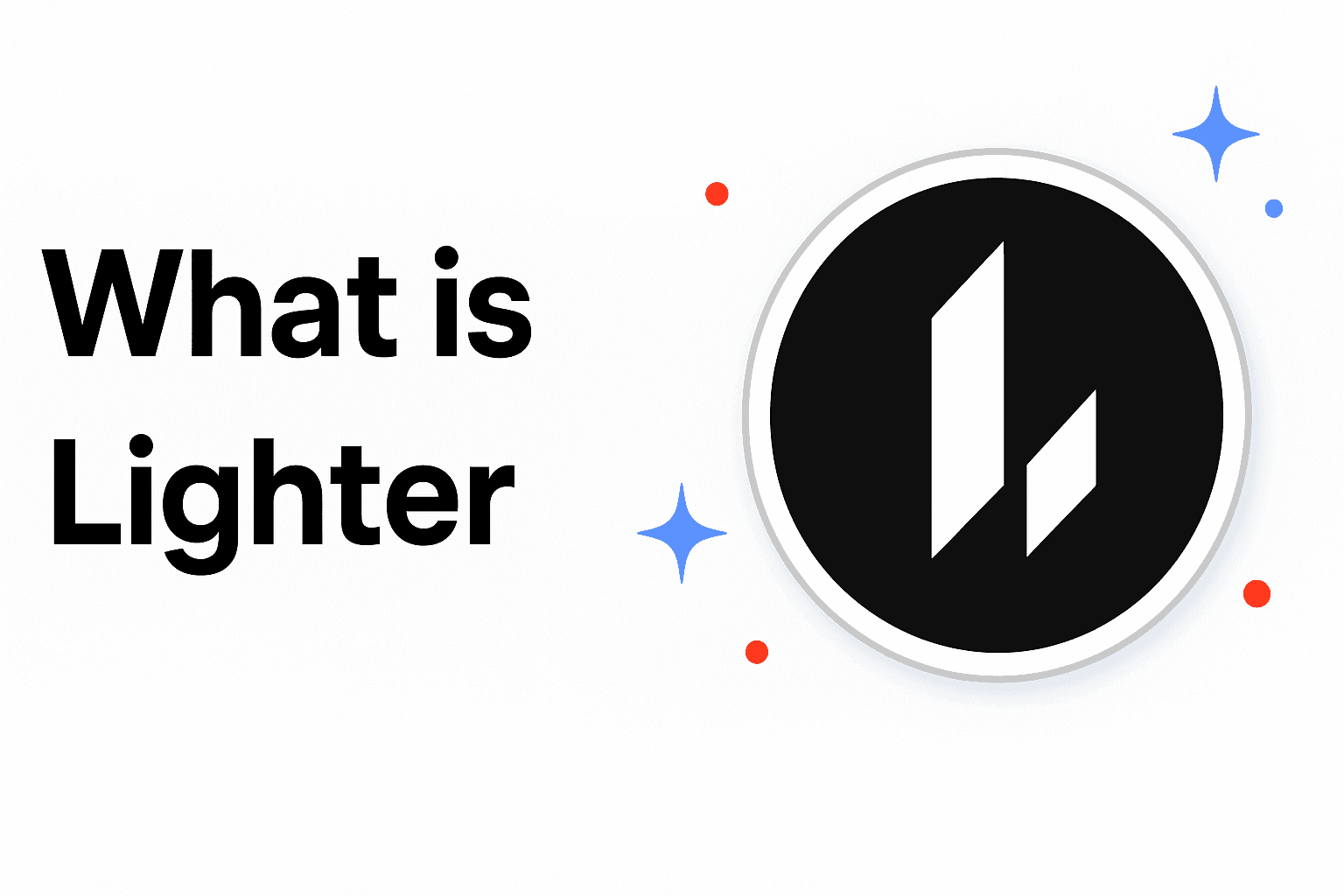 Lighter Crypto: A Complete Guide to The Lighter Perps Exchange